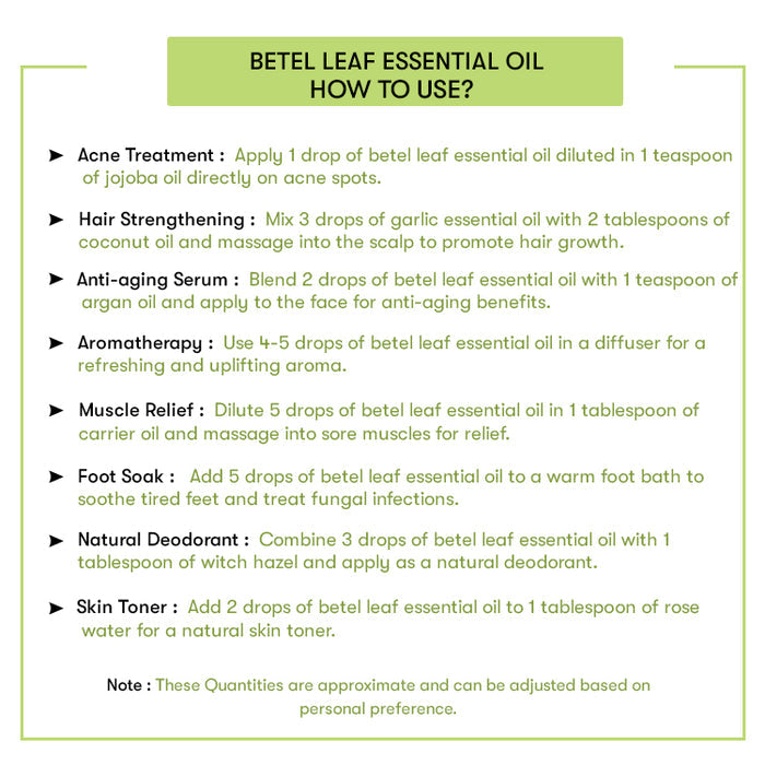 How to Use Betel Leaf Essential Oil