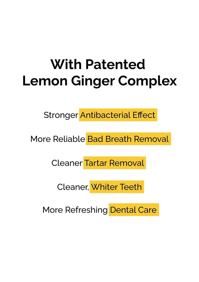 Text highlighting the benefits of a dental care product with a patented lemon ginger complex on a white background.