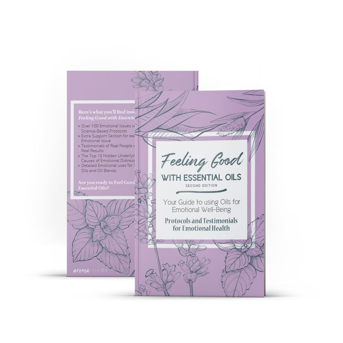 Feeling Good with Essential Oils Book (2nd Edition) at Your Oil Tools