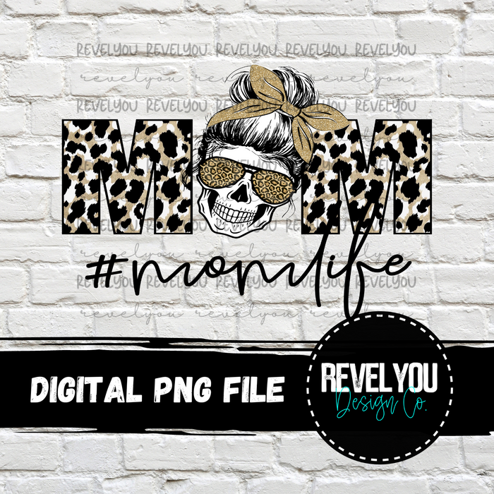 Mom Life Skull - PNG
